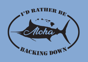 Aloha Lures “I'd Rather Be Backing Down” LS Shirt Blue **Large Fit**