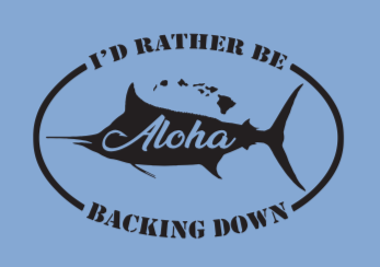 Aloha Lures “I'd Rather Be Backing Down” LS Shirt Blue **Large Fit** EZ-K